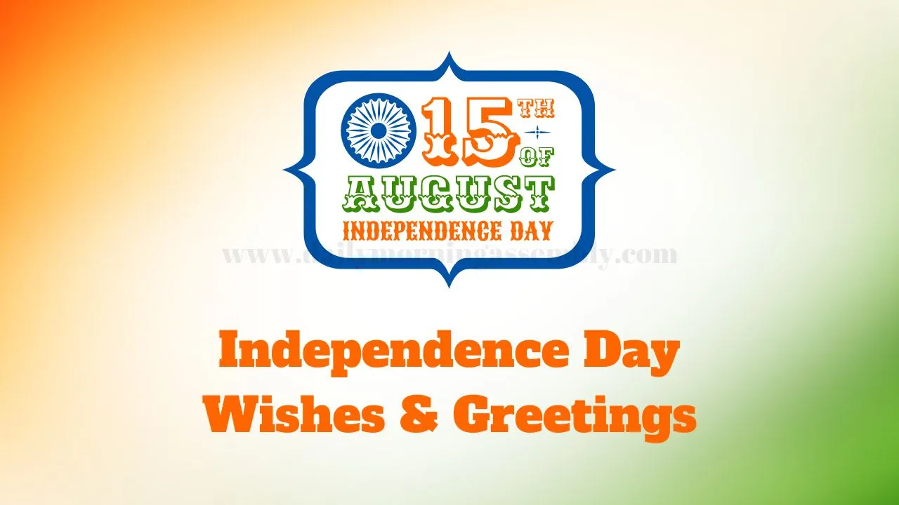 Independence Day Wishes Greetings