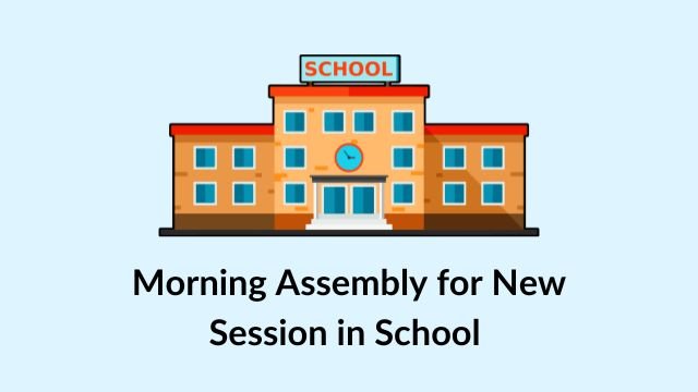 Morning Assembly for New Session in School