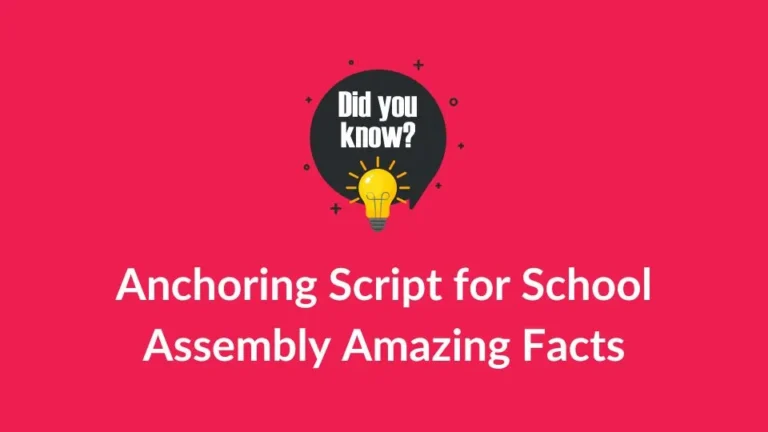 Anchoring Script for School Assembly Amazing Facts