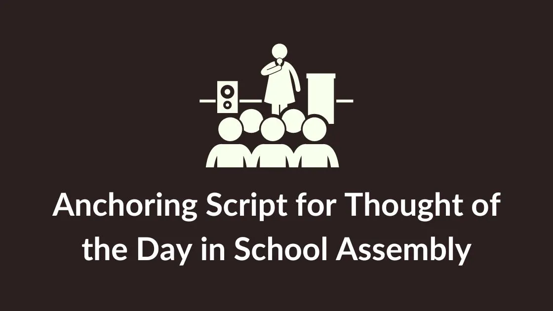 Thought of the Day Anchoring Script