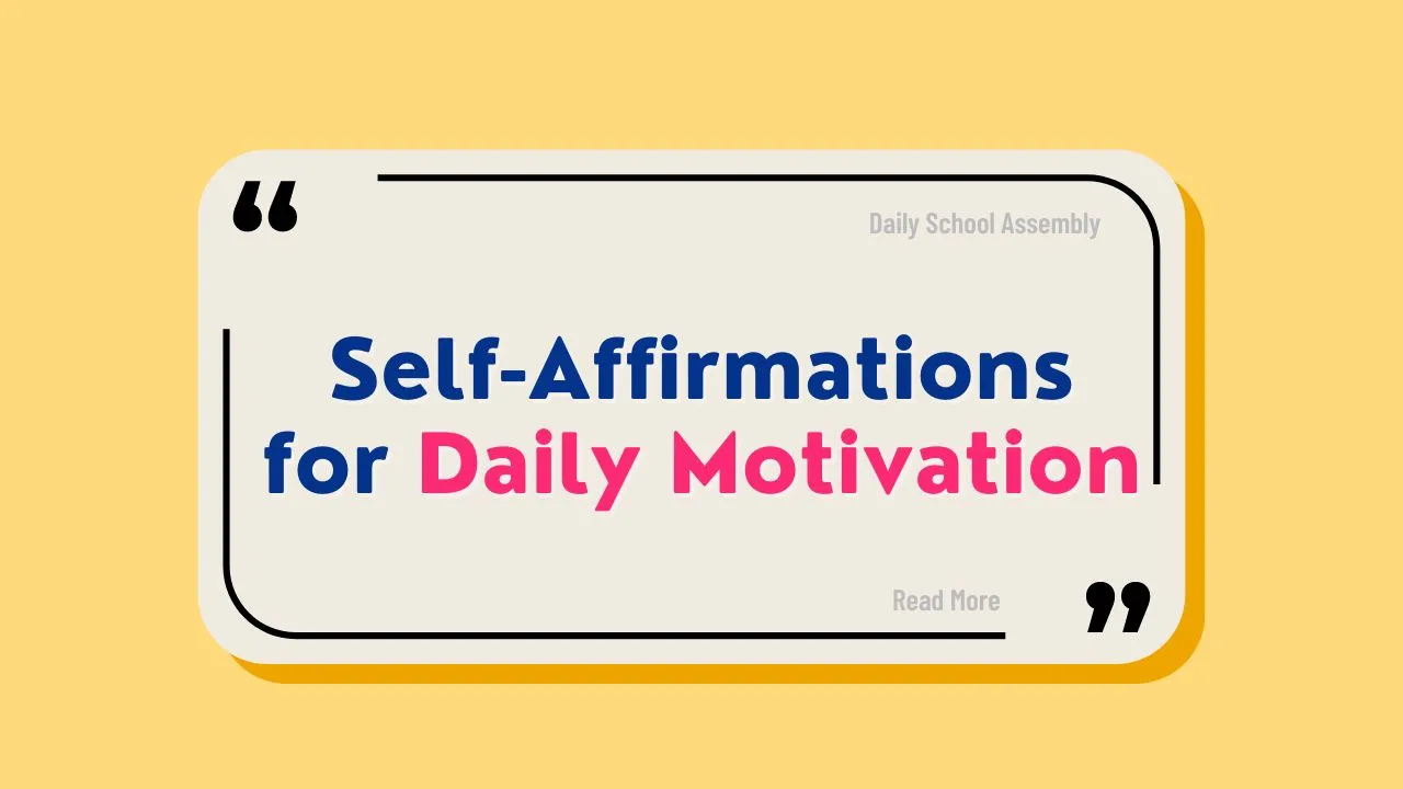 Self-Affirmations for Daily Motivation