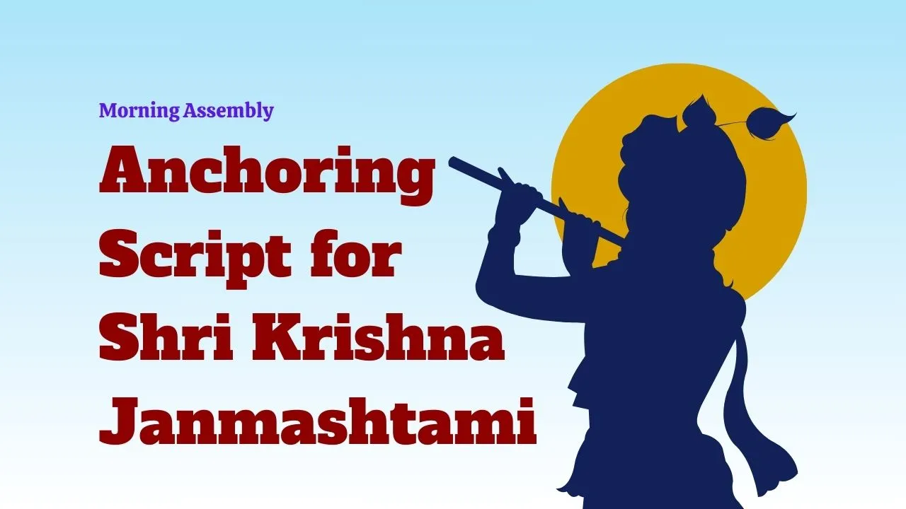 Anchoring Script for Shri Krishna Janmashtami