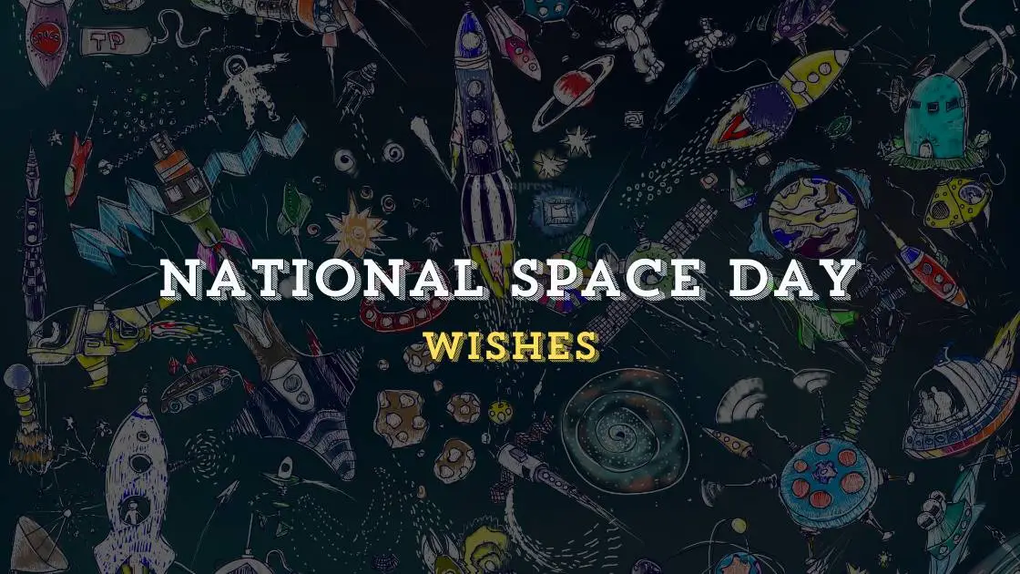 National Space Day Wishes