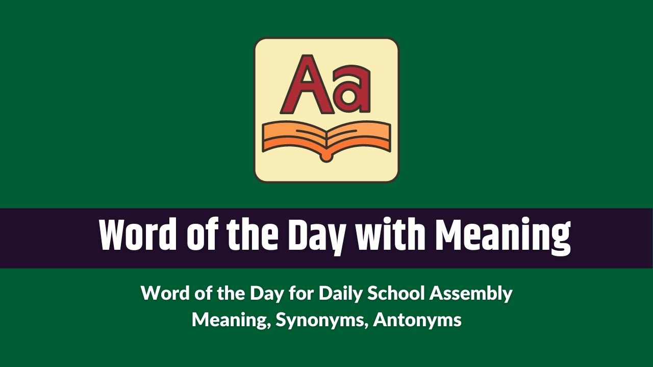 educational words for assembly - Daily School Assembly