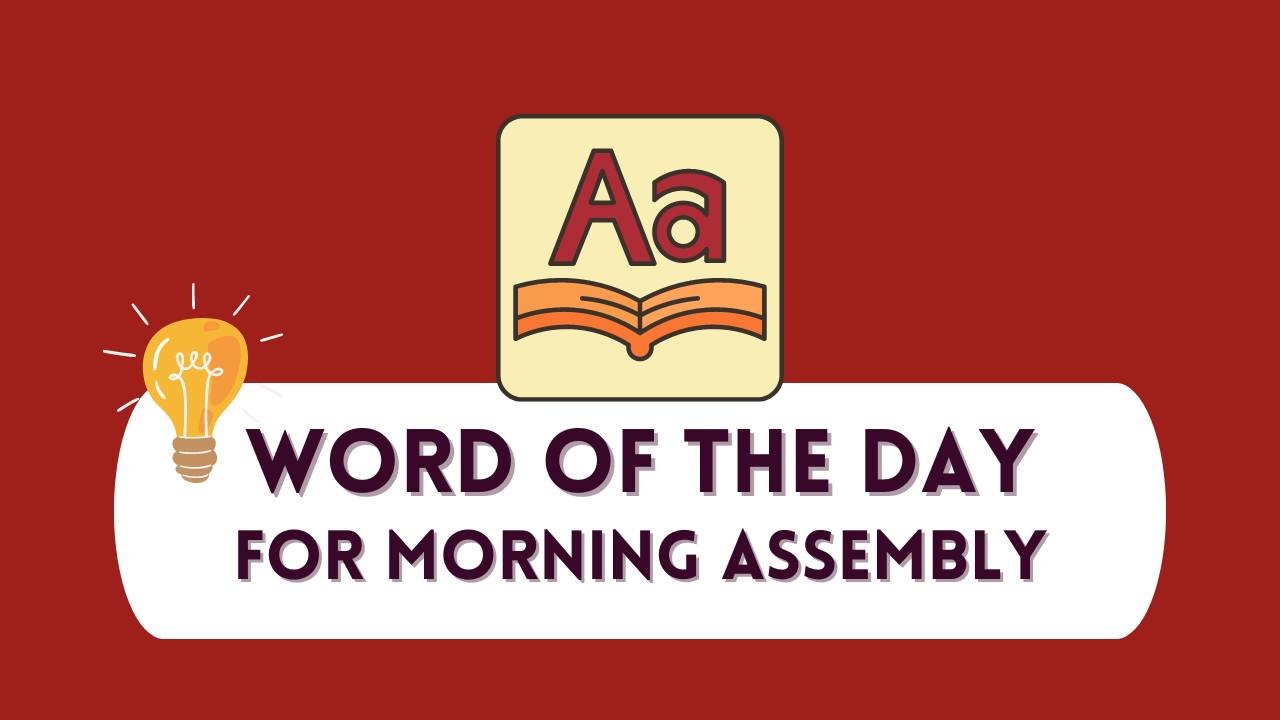 Word of The Day Assembly