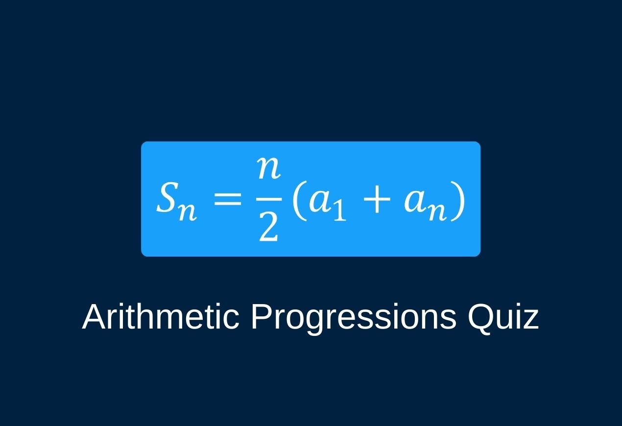 Arithmetic Progressions Quiz 2