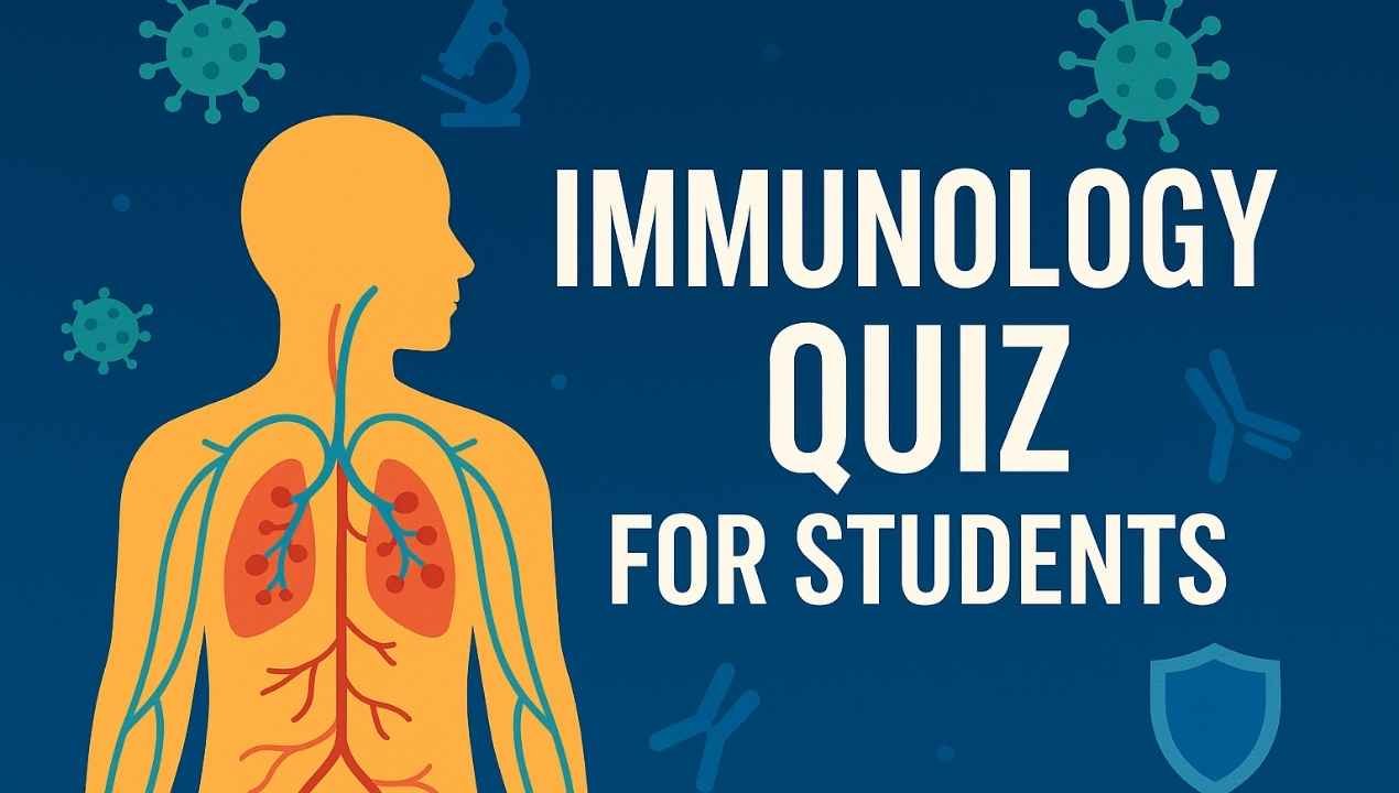 Immunology Quiz for Students