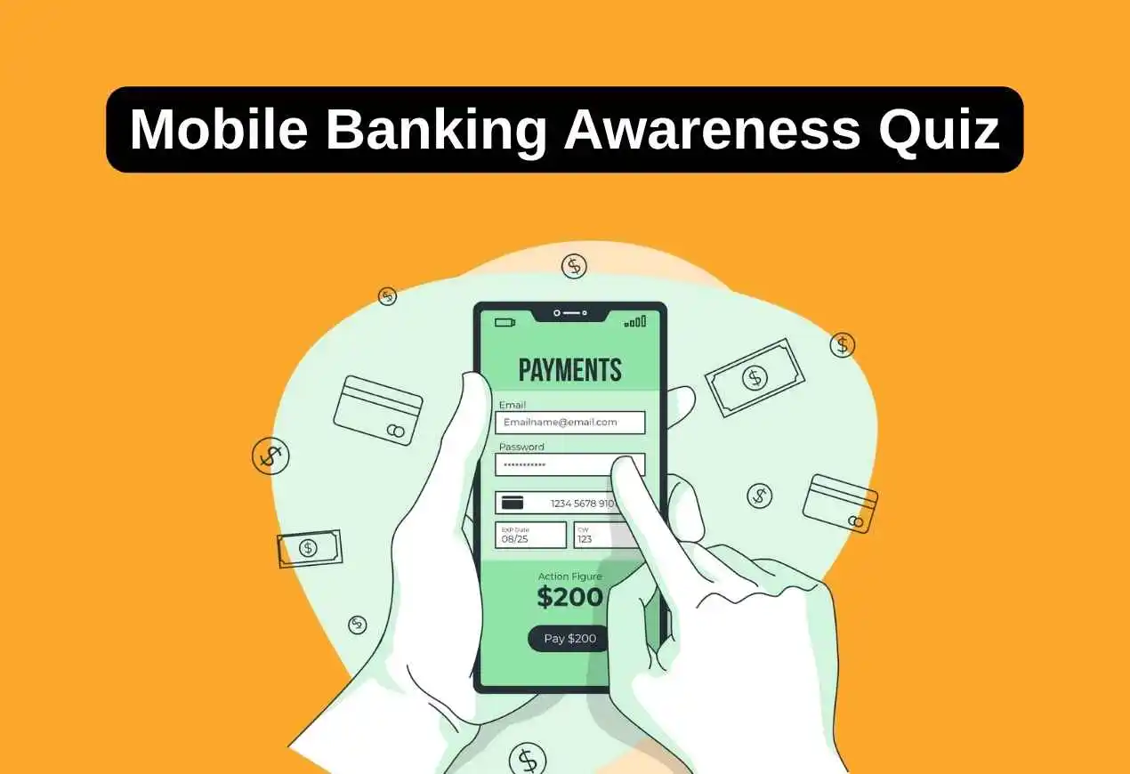Mobile Banking Awareness Quiz