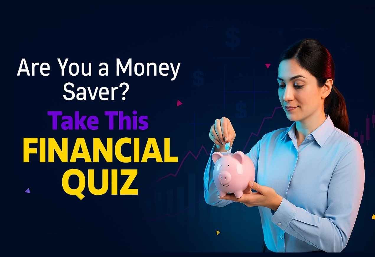 Money saver financial Quiz