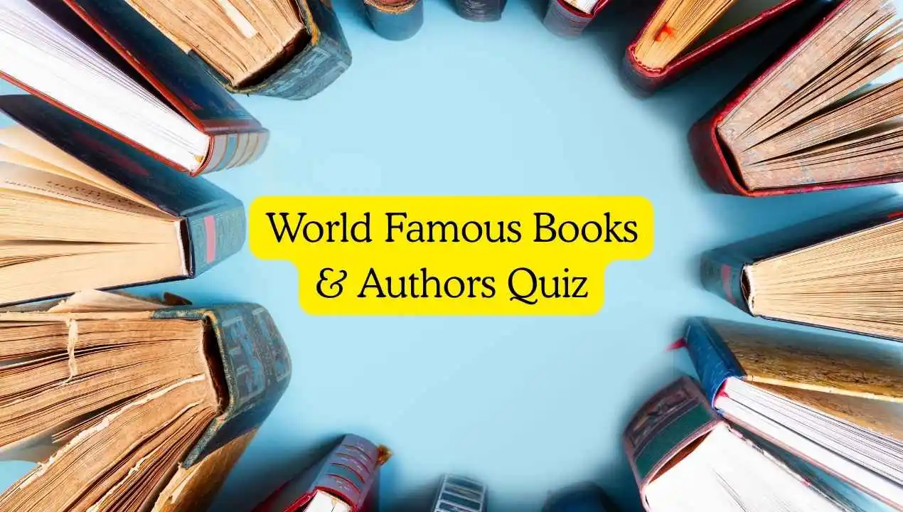 World Famous Books & Authors Quiz