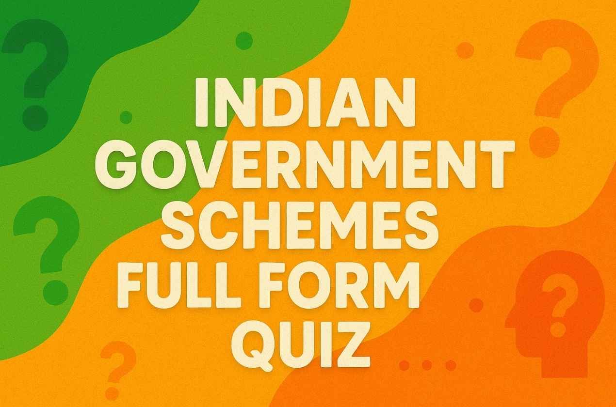 Abbreviations Trivia : Indian Government Schemes Full Form Quiz