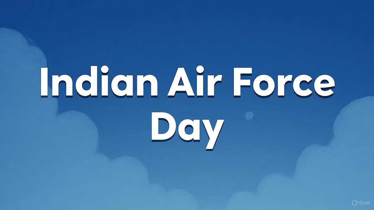 Indian Air Force Day Though and Word of The day